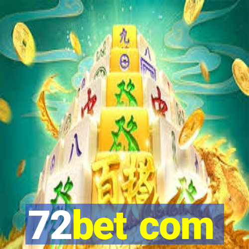 72bet com